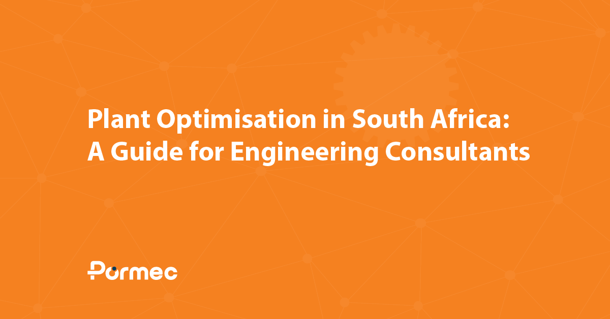 Plant Optimisation in South Africa: A Guide for Engineering Consultants